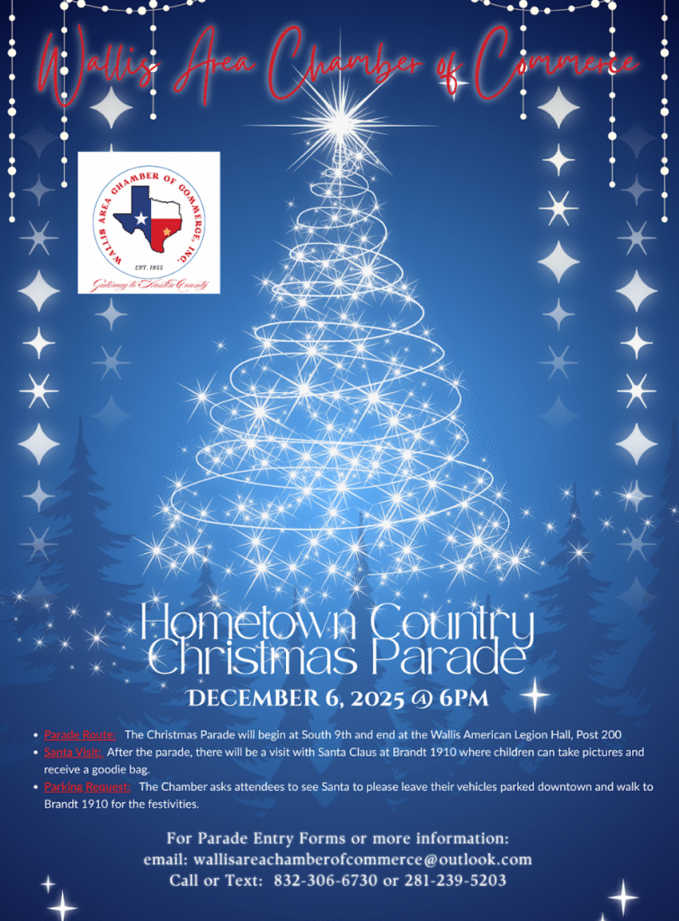 Pictures with Santa at Brandt 1910 — After the Wallis Hometown Country Christmas Parade Join us at Brandt 1910 immediately following the Wallis Hometown Country Christmas Parade for pictures with Santa inside our historic venue. Our credit-card bar will be open from 5:00–8:00 PM for festive holiday drinks. Parking is available in the grass lot located at S. 1st Street & Gresham. For more information about the parade or pictures with Santa, please contact the Wallis Chamber of Commerce: 832-306-6730 wallisexecdir@outlook.com Pictures with Santa at Brandt 1910 — After the Wallis Hometown Country Christmas Parade Join us at Brandt 1910 immediately following the Wallis Hometown Country Christmas Parade for pictures with Santa inside our historic venue. Our credit-card bar will be open from 5:00–8:00 PM for festive holiday drinks. Parking is available in the grass lot located at S. 1st Street & Gresham. For more information about the parade or pictures with Santa, please contact the Wallis Chamber of Commerce: 832-306-6730 wallisexecdir@outlook.com